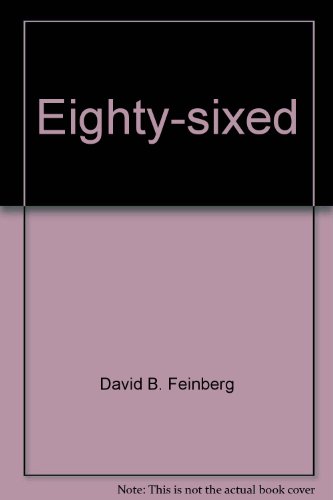 9780854491704: Eighty-sixed