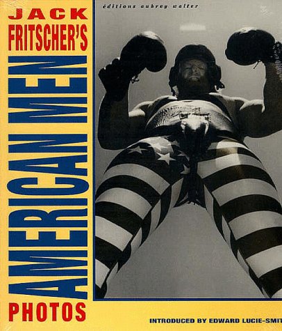 9780854491971: Jack Fritscher's American Men