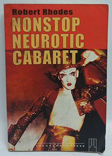 Imagen de archivo de Nonstop Neurotic Cabaret a la venta por HPB-Emerald