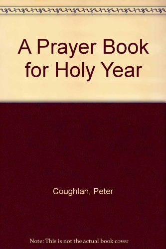 9780854521104: Prayer Book for Holy Year