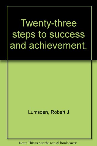 9780854540242: Twenty-three steps to success and achievement,