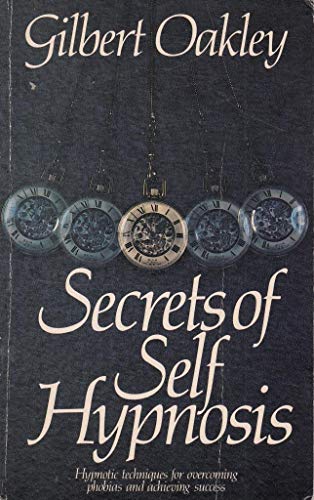 Beispielbild fr Secrets of Self-hypnosis zum Verkauf von Lady Lisa's Bookshop
