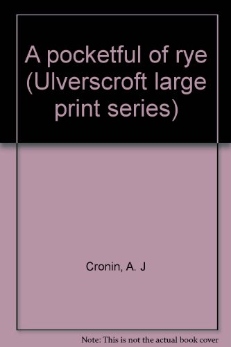 9780854560943: A pocketful of rye (Ulverscroft large print series)