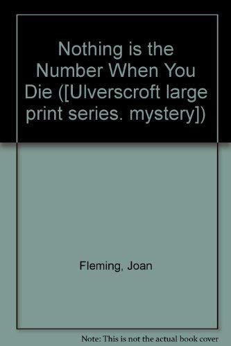 Stock image for Nothing Is The Number When You Die (U) for sale by dsmbooks