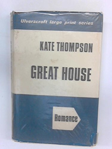 Great House (U) (9780854561285) by Thompson, Kate