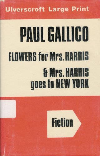 9780854561377: Flowers for Mrs.Harris ([Ulverscroft large print series. fiction])