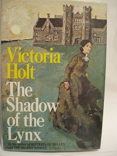 Shadow of the Lynx (9780854562442) by Holt, Victoria