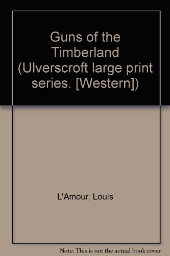 9780854563487: Guns of the Timberland