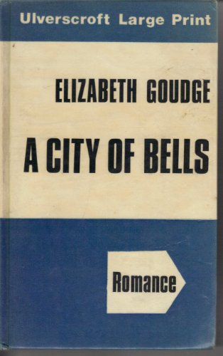 City of Bells (9780854564835) by Elizabeth Goudge