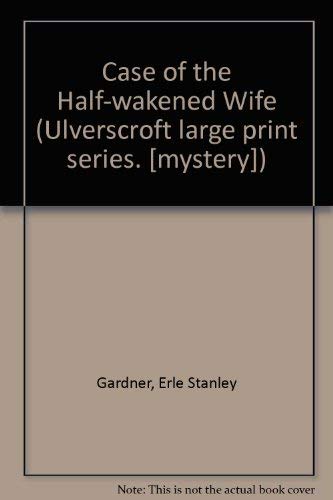 9780854565450: Case of the Half-wakened Wife