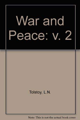9780854566266: War and Peace: v. 2