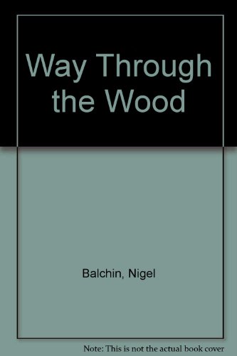 9780854567218: Way Through the Wood