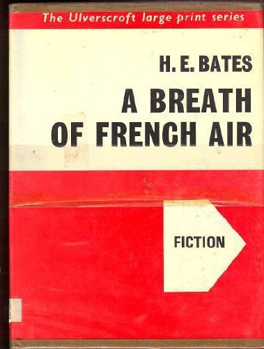 Breath of French Air (9780854567232) by H.E. Bates