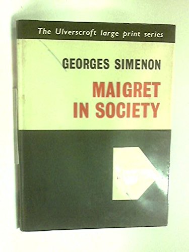 Maigret in Society (9780854569403) by Georges Simenon