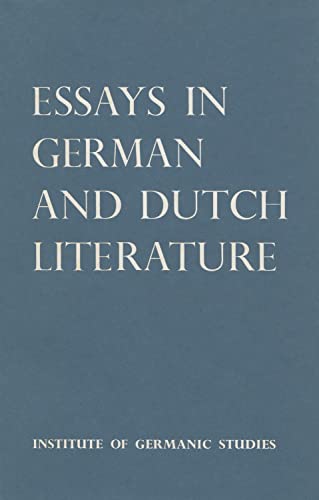9780854570515: Essays in German and Dutch Literature (Institute of Modern Languages Research)