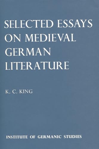 Stock image for SELECTED ESSAYS ON MEDIAEVAL GERMAN LITERATURE for sale by marvin granlund