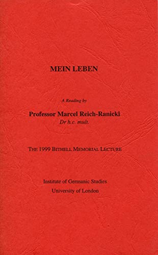 9780854571949: 'Mein Leben'. A Reading: The 1999 Bithell Memorial Lecture: 18 (Bithell Memorial Lectures)