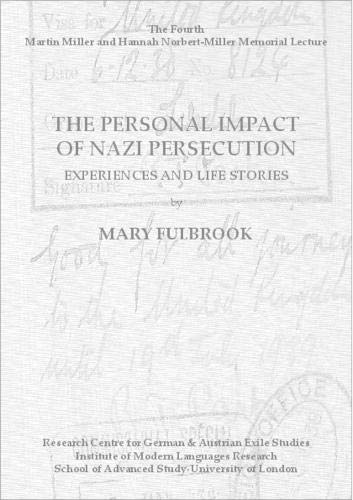 Beispielbild fr The Personal Impact of Nazi Persecution. Experiences and Life Stories (Institute of Modern Languages Research) zum Verkauf von Wonder Book