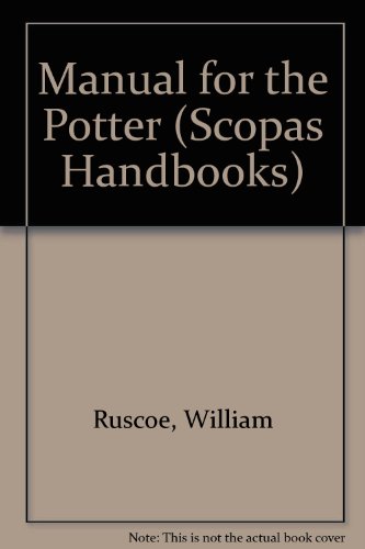 9780854588268: Manual for the Potter (Scopas Handbooks)