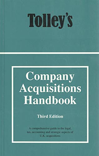 Stock image for Tolley's Practical Guide to Company Acquisitions for sale by AwesomeBooks