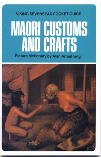 Imagen de archivo de Maori Customs and Crafts (Picture Dictionary) a la venta por Les Livres des Limbes