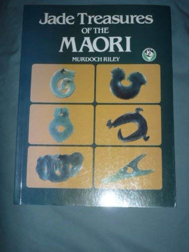 Stock image for Jade treasures of the Maori for sale by HPB-Ruby