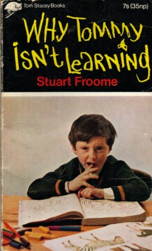 Stock image for Why Tommy Isn't Learning for sale by Better World Books Ltd