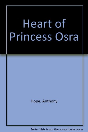 Heart of Princess Osra (9780854680733) by Hope, Anthony