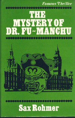 Imagen de archivo de The Mystery of Dr. Fu-Manchu, a la venta por ThriftBooks-Dallas