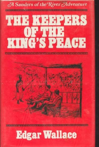 Imagen de archivo de Keepers of the King's Peace a la venta por Stillwaters Environmental Ctr of the Great Peninsula Conservancy