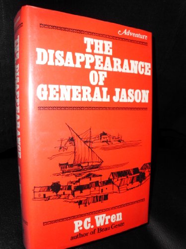 Imagen de archivo de THE DISAPPEARANCE OF GENERAL jASON a la venta por Ziebarth Books