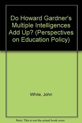 Beispielbild fr Do Howard Gardner's Multiple Intelligences Add Up? (Perspectives on Education Policy) zum Verkauf von WorldofBooks