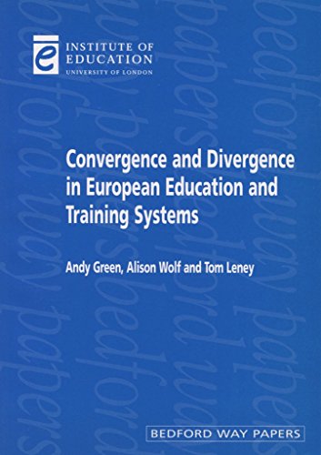 9780854735730: Convergence and Divergence in European Education and Systems (Bedford Way Papers)