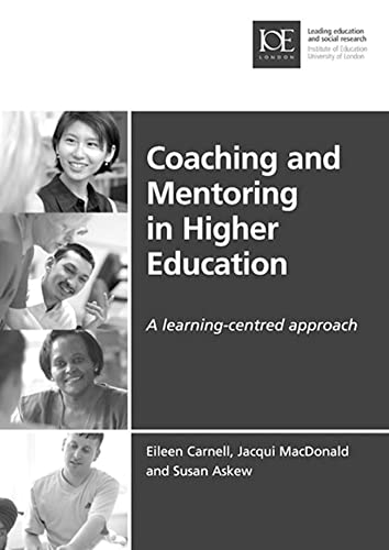 Beispielbild fr Coaching and Mentoring in Higher Education: A learning-centred approach (Issues in Practice) zum Verkauf von WorldofBooks