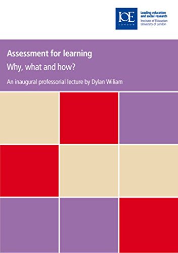 Stock image for Assessment for learning: Why, what and how? (Inaugural Professorial Lecture) for sale by WorldofBooks