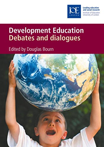 Stock image for Development Education: Debates and dialogue for sale by WorldofBooks