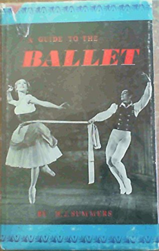 Stock image for A Guide to the Ballet for sale by Upay4Kids