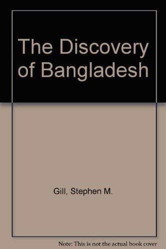 Stock image for The Discovery of Bangladesh for sale by Books to Die For