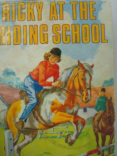 Ricky at the Riding School (Career Books) (9780854760039) by Patricia Baldwin