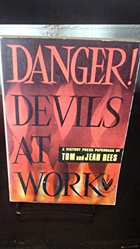 Beispielbild fr Danger! Devils at Work zum Verkauf von WorldofBooks