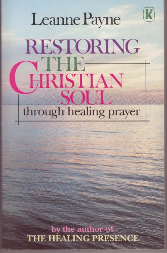 Imagen de archivo de Restoring the Christian Soul a la venta por WeBuyBooks