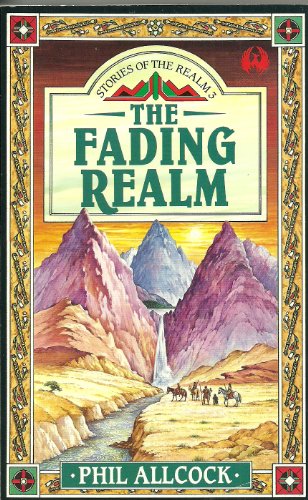 Beispielbild fr The Fading Realm (Stories of the Realm) zum Verkauf von medimops