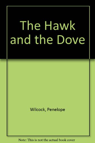 Beispielbild fr The Hawk and the Dove zum Verkauf von WorldofBooks