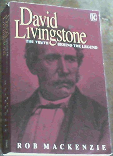 Beispielbild fr David Livingstone: The truth behind the legend zum Verkauf von ThriftBooks-Dallas