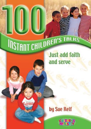 Imagen de archivo de 100 Instant Children's Talks a la venta por WorldofBooks