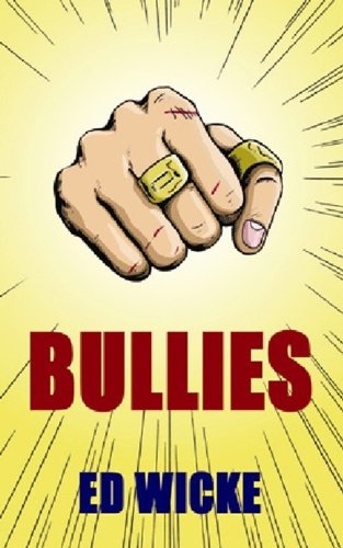 Beispielbild fr Bullies zum Verkauf von AwesomeBooks