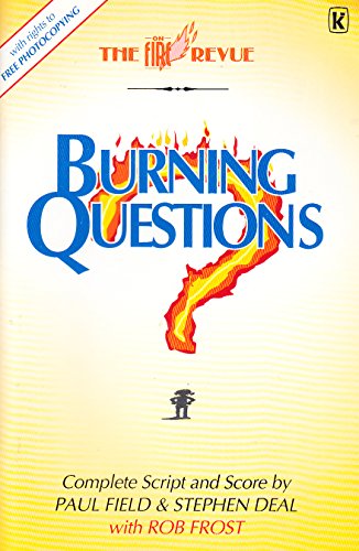 Stock image for Burning Questions: Script and Score for sale by WorldofBooks