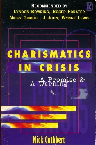 Imagen de archivo de Charismatics in Crisis a la venta por WorldofBooks