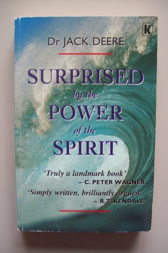 Beispielbild fr Surprised by the Power of the Spirit zum Verkauf von WorldofBooks