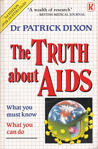 Stock image for The Truth About AIDS for sale by AwesomeBooks
